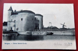 BRUGGE  - BRUGES  -  Kruispoort  -   Porte Sainte Croix   -  1909 - Brugge