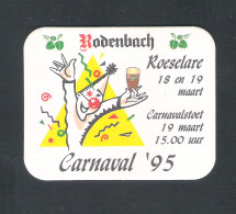 Bierviltje - Sous-bock - Bierdeckel    RODENBACH - CARNAVAL '95 - ROESELARE   (B 1595) - Sous-bocks