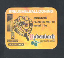 Bierviltje - Sous-bock - Bierdeckel    RODENBACH -  BREUGHELBALLOONING - WINGENE 1991   (B 1600) - Sous-bocks