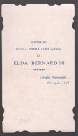 SANTINO COMMEMORATIVO -  COREGLIA  ANTELMINELLI (LUCCA) 1911 -  PRIMA COMUNIONE (H916) - Images Religieuses