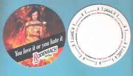 Bierviltje - Sous-bock - Bierdeckel    RODENBACH  - YOU LOVE  IT OUR YOU HATE  IT  (B 1613) - Bierdeckel