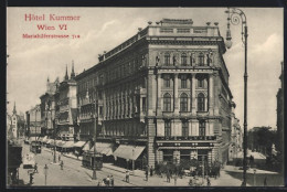 AK Wien, Hotel Kummer In Der Mariahilferstrasse, Strassenbahn  - Autres & Non Classés