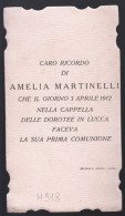 SANTINO COMMEMORATIVO -  CAPPELLA DELLE DOROTEE IN LUCCA 1912 -  RICORDO 1^ COMUNIONE (H918) - Devotion Images
