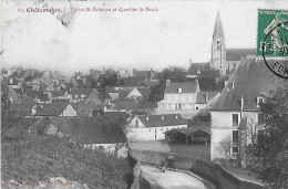Chateaudun. Eglise Saint Valérien Et Quartier De Brack. - Chateaudun