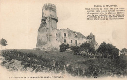 FRANCE - Tournoël - Vue Sur Le Château - Excursion De Clermont Ferrand à Tournoël - Carte Postale Ancienne - Volvic