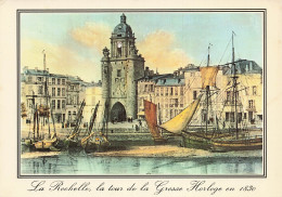 17 LA ROCHELLE TOUR DE LA GROSSE HORLOGE - La Rochelle