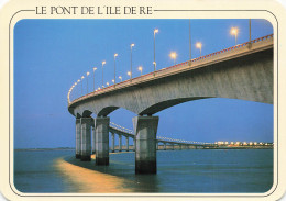 17 ILE DE RE LE PONT - Ile De Ré