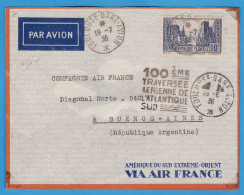 LETTRE PAR AVION - TOULOUSE MONTAUDRAN AIR FRANCE BUENOS-AIRES (ARGENTINE) - 100° TRAVERSEE AERIENNE ATLANTIQUE SUD - - 1927-1959 Lettres & Documents