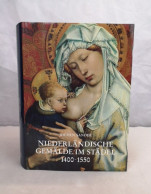 Niederländische Gemälde Im Städel 1400 - 1550. - Altri & Non Classificati