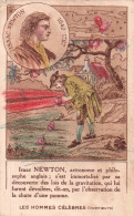 Chromo Les Hommes Celebres Isaac Newton - Autres & Non Classés
