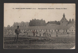 CPA - 30 - Pont-Saint-Esprit - Baraquement Militaire - Champ De Mars - Animée - Non Circulée - Pont-Saint-Esprit