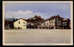 Casalborgone - Via Asti E Capoluogo Est -  Non Viaggiata - Rif. 00139 - Sonstige & Ohne Zuordnung