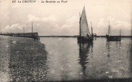 FRANCE - Le Crotoy - La Rentrée Au Port - Carte Postale Ancienne - Le Crotoy