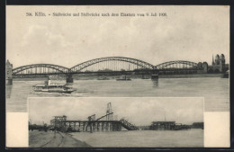 AK Köln-Neustadt, Südbrücke Und Südbrücke Nach Einsturz 1908  - Overstromingen