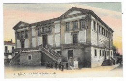 CPA COLORISEE SETIF, ANIMATION DEVANT LE PALAIS DE JUSTICE, ALGERIE - Sétif