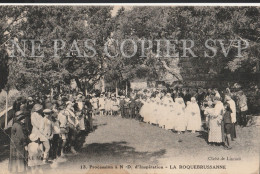 Carte Postale CPA La Roquebrussanne (83) Procession Notre Dame D'Inspiration - La Roquebrussanne