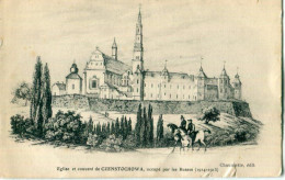 POLOGNE / POLSKA - Czenstochowa : Eglise Et Couvent, Occupé Par Les Russes - Pologne