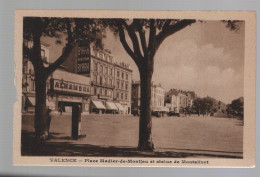 CPA - 26 - Valence - Place Madier-de-Montjau Et Statue De Montalivet - Non Circulée - Valence
