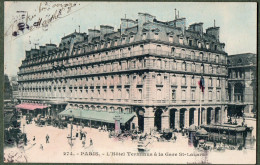 75 - PARIS - L'Hôtel Terminus à La Gare Saint-Lazare - Arrondissement: 08