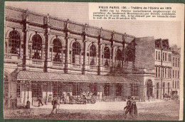 75 - PARIS - Vieux Paris - Théatre De L'Opéra En 1825 - District 02