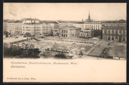 AK Wien, Karlsplatz Mit Künstlerhaus, Handelsakademie, Musikverein  - Autres & Non Classés