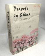 Travel In China 1966-71 - Reizen