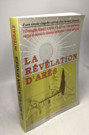 La Révélation D'Arès - Sonstige & Ohne Zuordnung