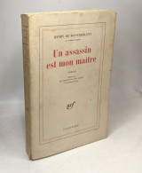 Un Assassin Est Mon Maître.Préface Du Professeur Jean Delay - Andere & Zonder Classificatie