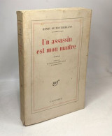 Un Assassin Est Mon Maître.Préface Du Professeur Jean Delay - Autres & Non Classés