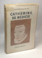 Catherine De Médicis - Sonstige & Ohne Zuordnung