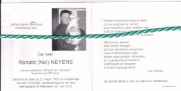 Ronald (Nol) Neyens, Bree 1965, Meeuwen 2013. Foto Hond - Overlijden