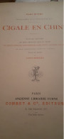Cigale En Chine Voyages Excentriques PAUL D'IVOI Combet Et Cie Ancienne Librairie Furne 1901 - Abenteuer
