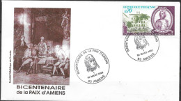 Napoléon Envel. Type FDC 80 Amiens 30 Mars 2002  " Cachet Temporaire Bicentenaire De La Paix D'Amiens" - Napoleon