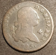 RARE - ESPAGNE - SPAIN - ESPANA - 4 MARAVEDIS 1795 - CAROLUS IIII - ( Charles IV ) - KM 427 - Premières Frappes