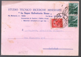 SIENA - 1949 - CARTOLINA COMMERCIALE - STUDIO TECNICO RICERCHE MINERARIE " LA SUPER REFRATTARIA" (INT677) - Winkels