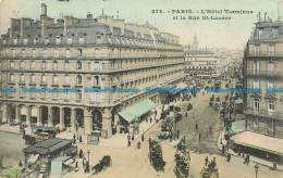 R654094 Paris. L Hotel Terminus Et La Rue St. Lazare. 1909 - World