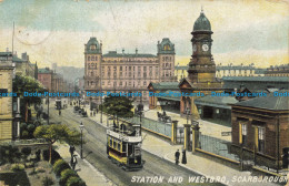 R654097 Scarborough. Station And Westbro. S. Hildesheimer. 1911 - World
