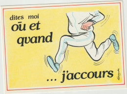 LD61 : Humour :  Illustrateur  , Alexandre ; , J ' Accours - Humor