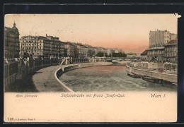 AK Wien, Franz-Josefs-Kai, Hotel Metropole Und Stefaniebrücke  - Autres & Non Classés