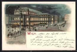 Lithographie Wien, K. Und K. Hofoper Bei Nacht  - Other & Unclassified