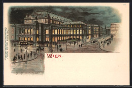 Lithographie Wien, K. Und K. Hofoper Bei Nacht  - Autres & Non Classés