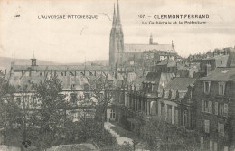 FRANCE - Clermont Ferrand - La Cathédrale Et La Préfecture - L'Auvergne Pittoresque - Carte Postale Ancienne - Clermont Ferrand
