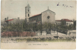 SAINT-ANTOINE (13) – L’Eglise. Editeur Lacour, N° 439. - Quartiers Nord, Le Merlan, Saint Antoine