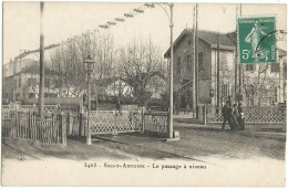 SAINT-ANTOINE (13) – Le Passage à Niveau. Editeur FG, N° 3463 (idem Cliché Lacour). - Quartiers Nord, Le Merlan, Saint Antoine