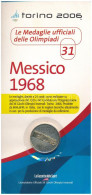 Olaszország 2006. Aranyozott Fém Emlékérem Az 1968-as Mexikói Olimpia Logójával, Eredeti, De Kissé Viseltes "Az Olimpia  - Ohne Zuordnung