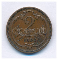 Ausztria 1903. 2h Bronz T:AU Kis Patina Austria 1903. 2 Heller Bronze C:AU Small Patina Krause KM#2801 - Ohne Zuordnung