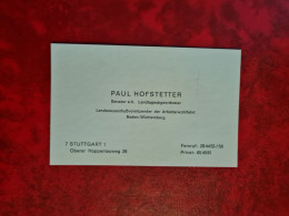 Carte De Visite STUTTGART PAUL HOFSTETTER SENATORE.H. LANDTAGSABGEORDNETER - Visitenkarten