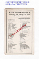 CARTE VOCABULAIRE No3-CARTE INTERPRETE POUR SOLDAT Ou PRISONNIER-Franchise Militaire-CARTE Imprimee-Militaria- - Altri & Non Classificati