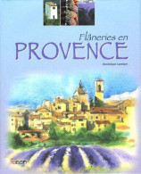 Flâneries En Provence - Sonstige & Ohne Zuordnung