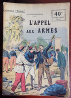 Collection Patrie : L'appel Aux Armes - J. François-Oswald - Historisch